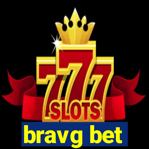 bravg bet